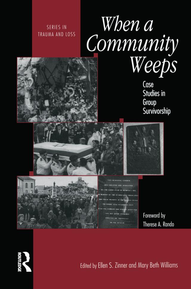 When A Community Weeps by Ellen S. Zinner, Mary Beth Williams