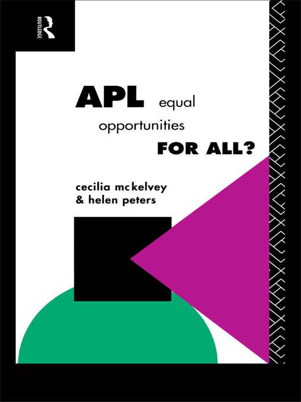 APL: Equal Opportunities for All? by Cecilia McKelvey, Helen Peters