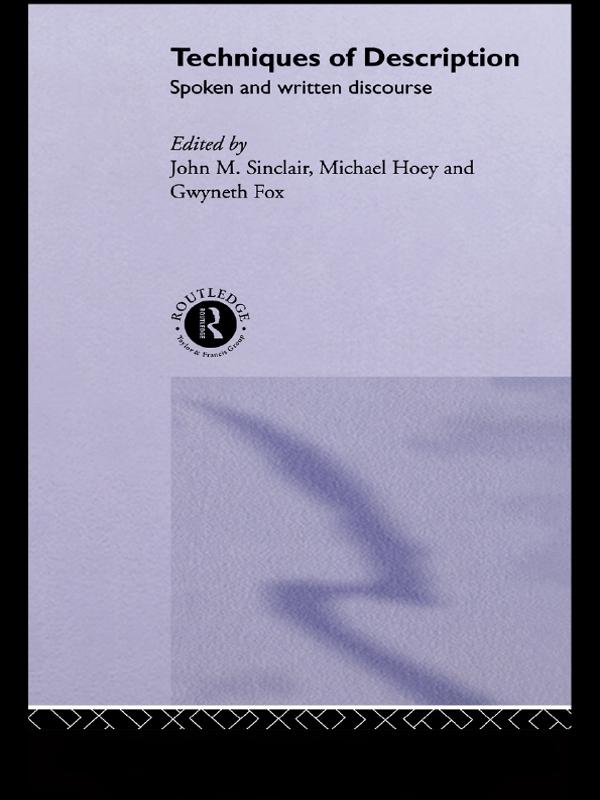 Techniques of Description by Gwyneth Fox, John M. Sinclair, Michael Hoey