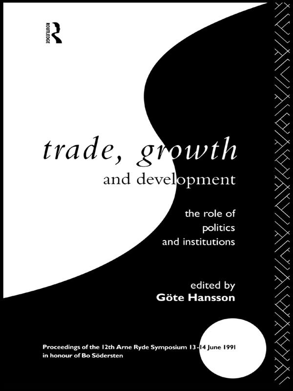 Trade, Growth and Development by Göte Hansson