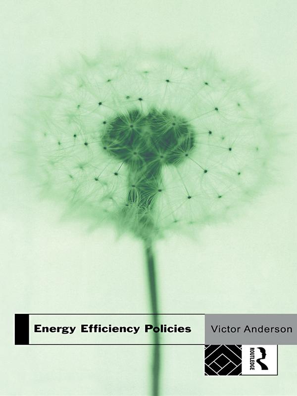 Energy Efficiency Policies by Victor Anderson