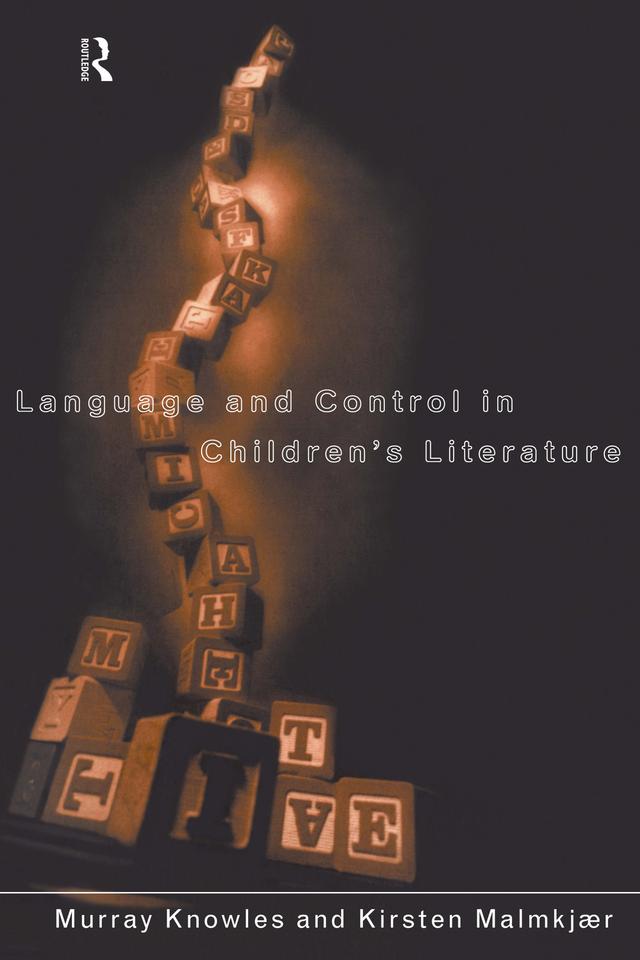 Language and Control in Children's Literature by Kirsten Malmkjaer, Murray Knowles
