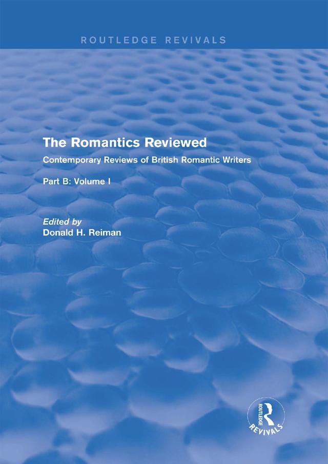 The Romantics Reviewed by Donald Reiman