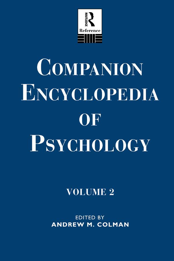 Companion Encyclopedia of Psychology by Andrew M. Colman
