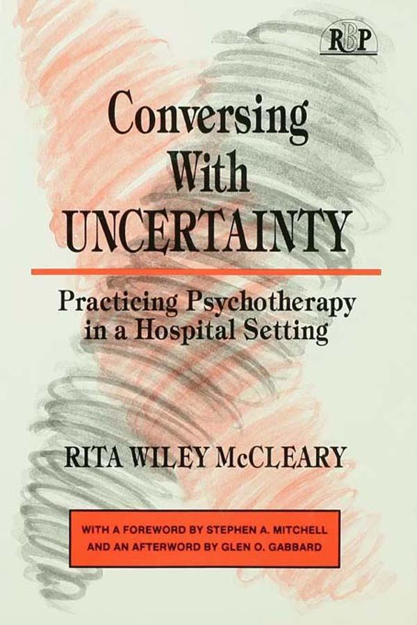 Conversing With Uncertainty by Rita W. McCleary