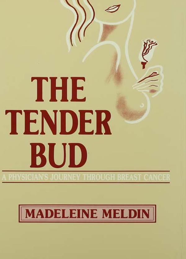 The Tender Bud by Madeleine Meldin