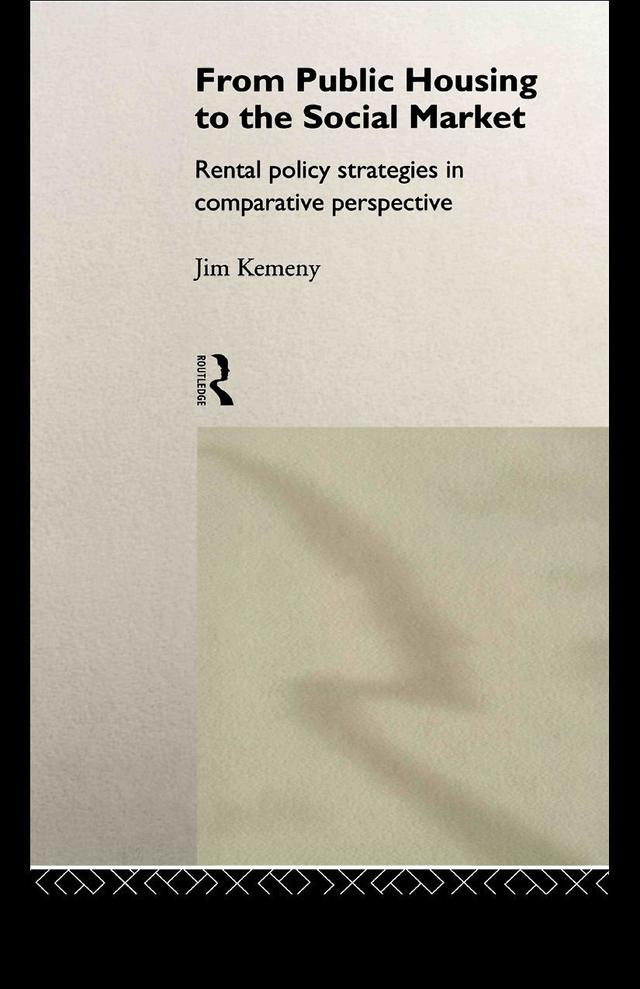 From Public Housing Soc Market by J Kemeny