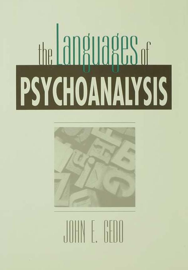 The Languages of Psychoanalysis by John E. Gedo