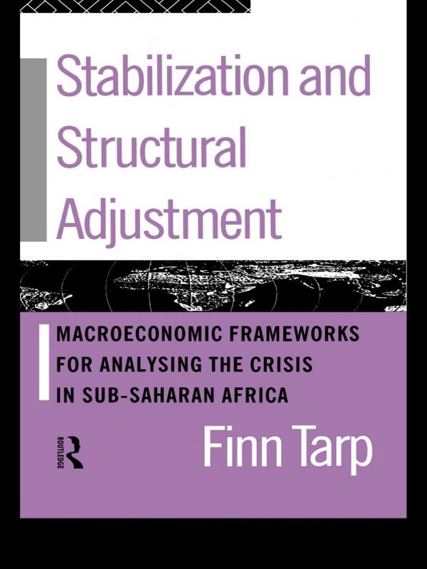 Stabilization and Structural Adjustment by Finn Tarp
