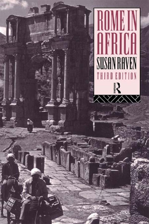 Rome in Africa by Susan Raven