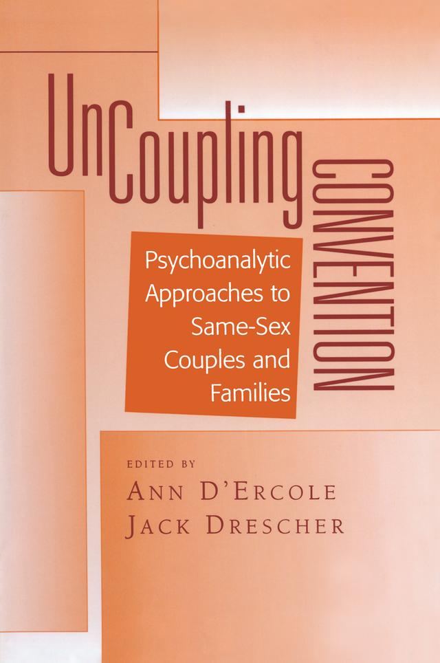Uncoupling Convention by Ann D'Ercole, Jack Drescher