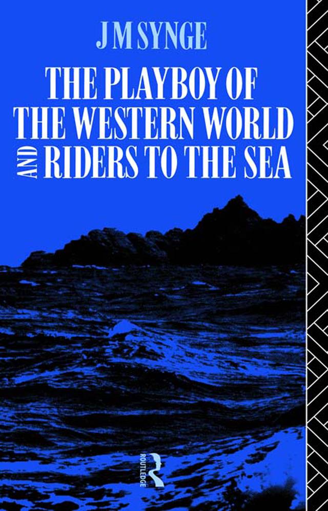 Playboy of the Western World by J.M Synge