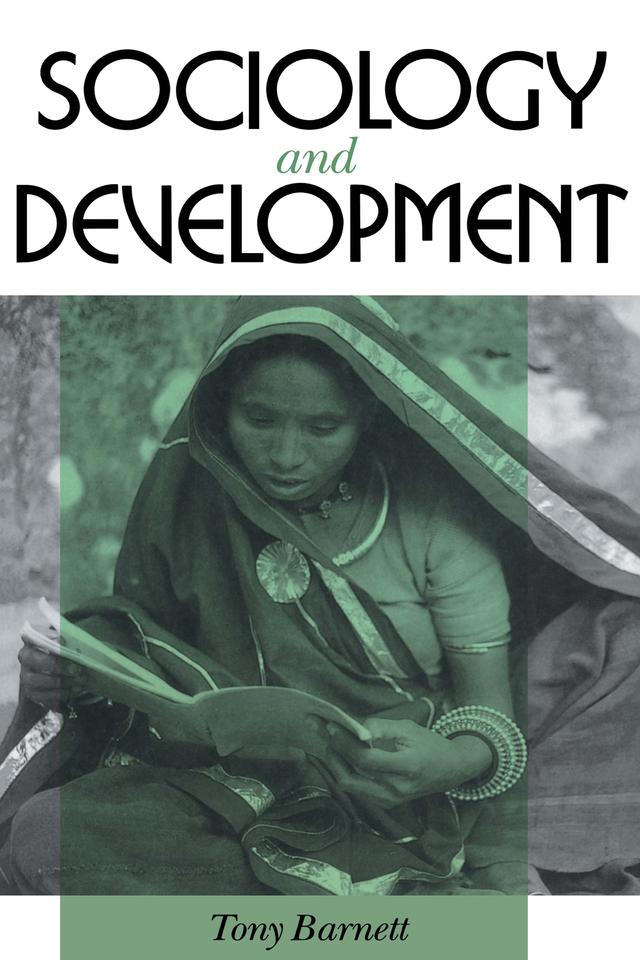 Sociology and Development by Tony Barnett