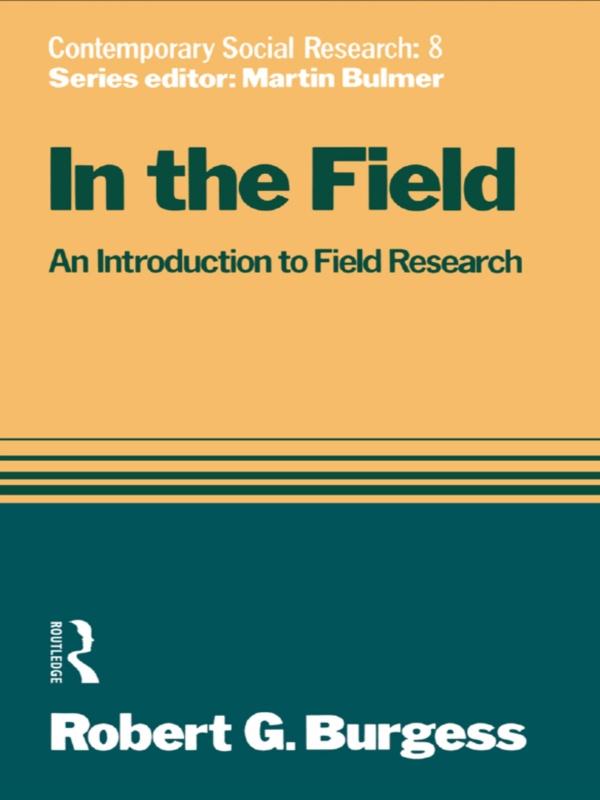 In the Field by Robert G. Burgess