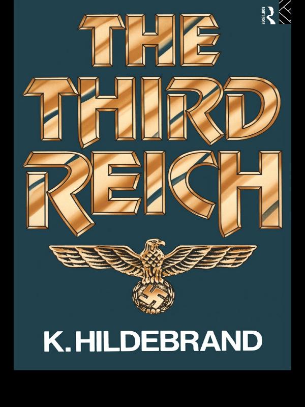 The Third Reich by Klaus Hildebrand