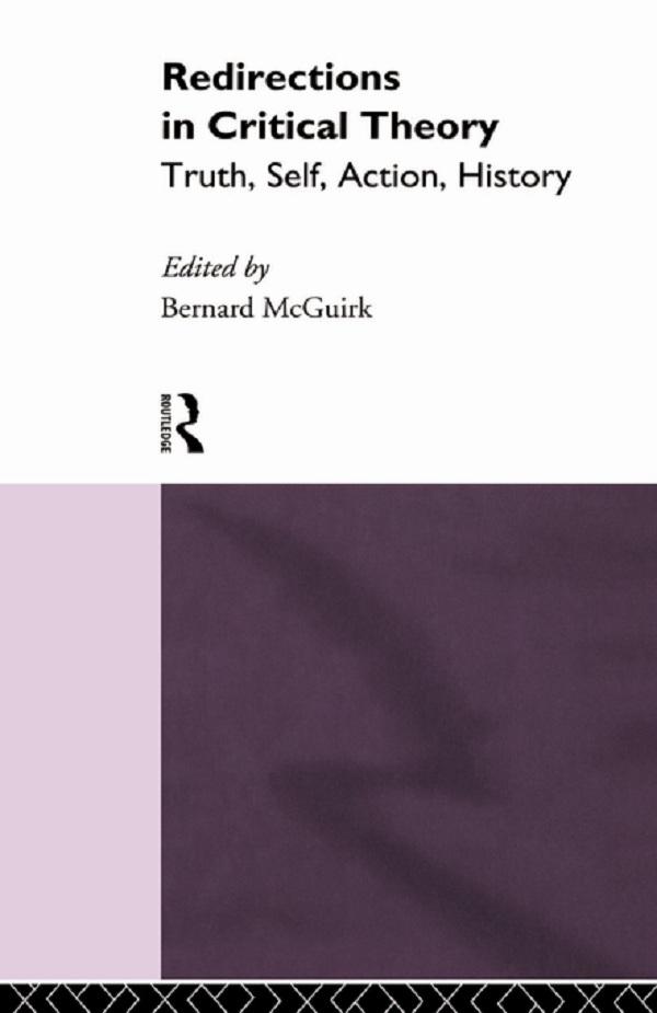 Redirections in Critical Theory by Bernard McGuirk