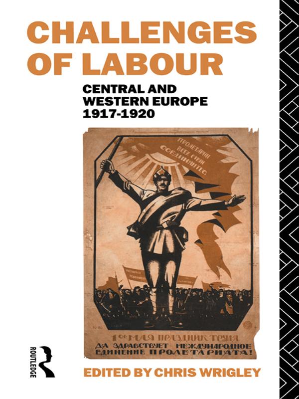 Challenges of Labour by Chris Wrigley