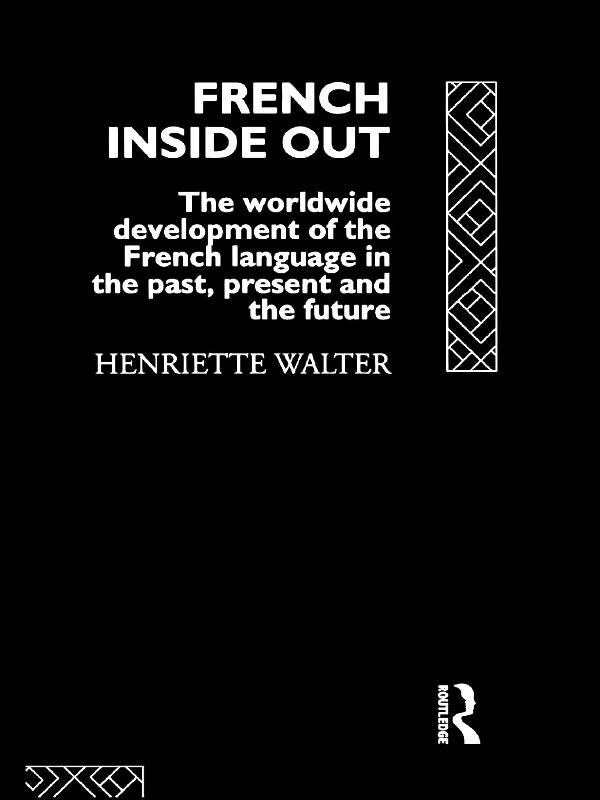 French Inside Out by Henriette Walter