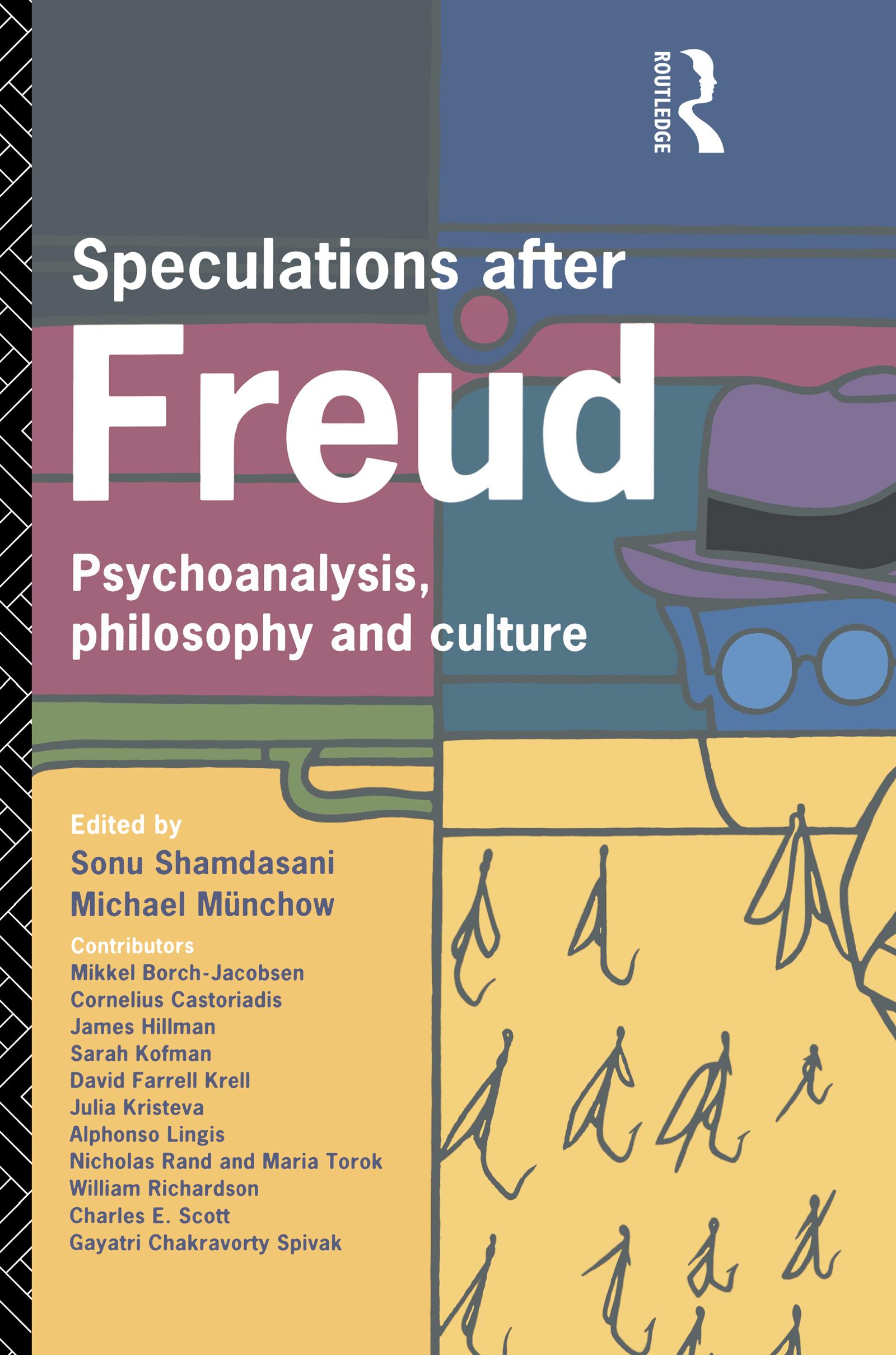 Speculations After Freud