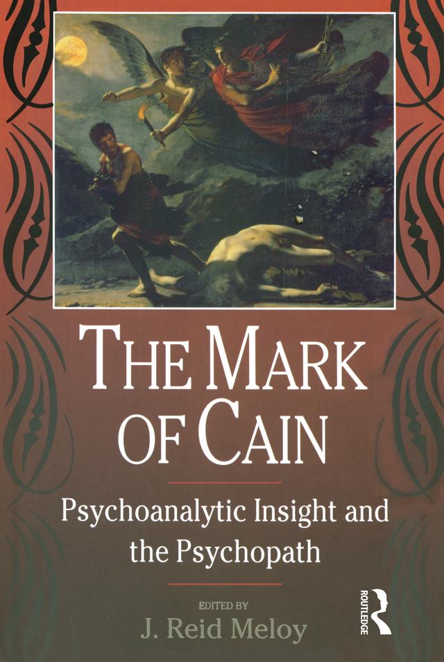 The Mark of Cain by J. Reid Meloy