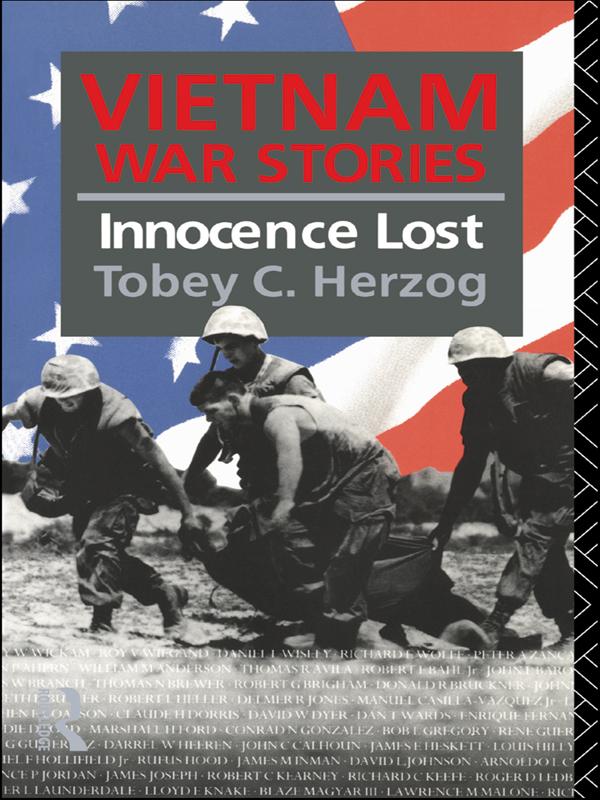 Vietnam War Stories by Tobey C. Herzog