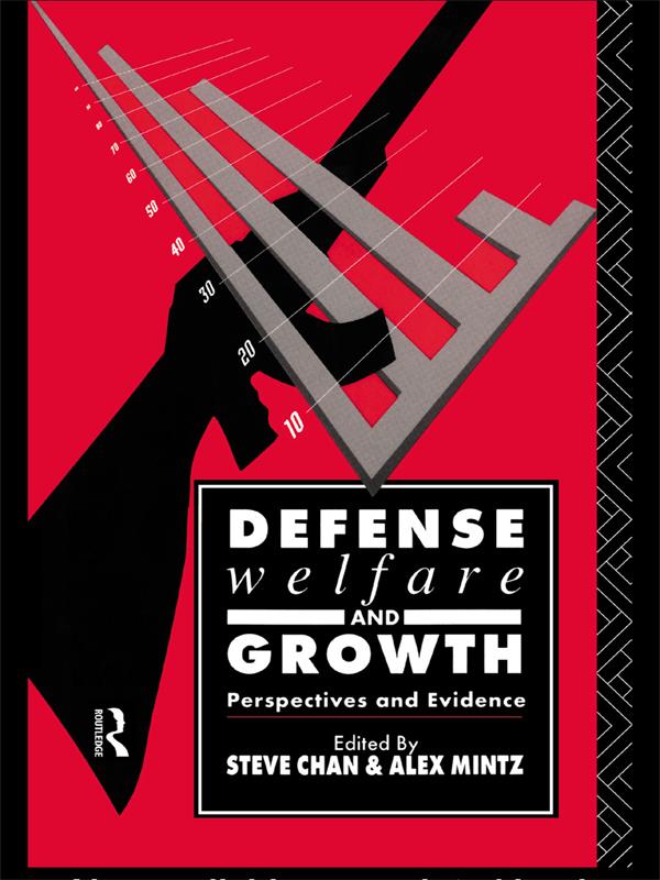 Defense, Welfare and Growth by Alex Mintz, Steve Chan
