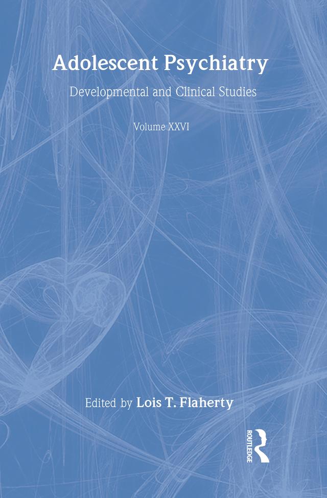 Adolescent Psychiatry, V. 26 by Lois T. Flaherty