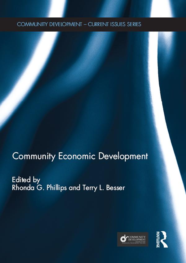 Community Economic Development by Rhonda Phillips, Terry Besser