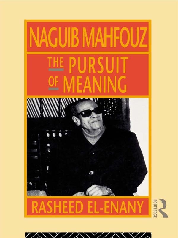 Naguib Mahfouz by Rasheed El-Enany