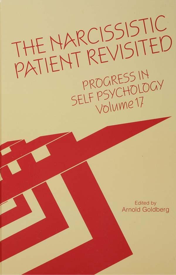 Progress in Self Psychology, V. 17 by Arnold I. Goldberg