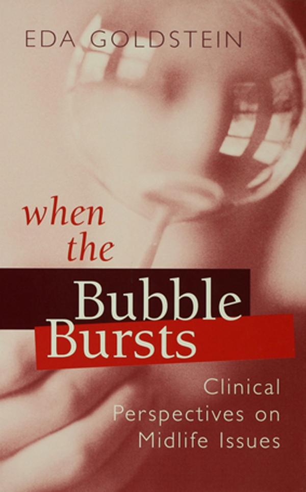 When the Bubble Bursts by Eda Goldstein