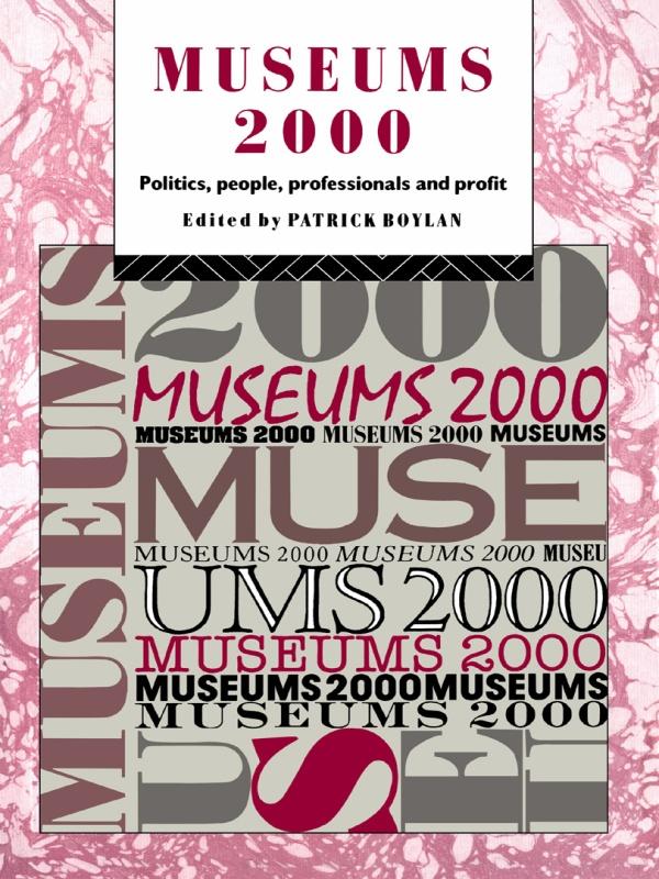 Museums 2000 by International Committee of Museums, Patrick Boylan