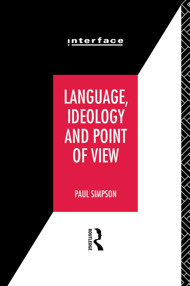 Language, Ideology and Point of View by Paul Simpson