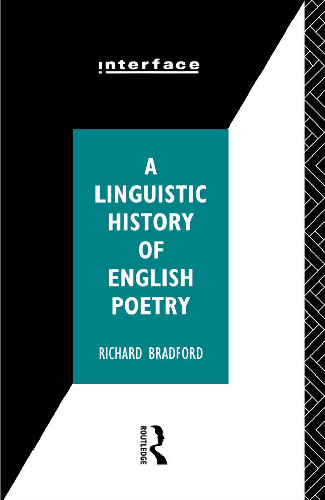 A Linguistic History of English Poetry by Richard Bradford