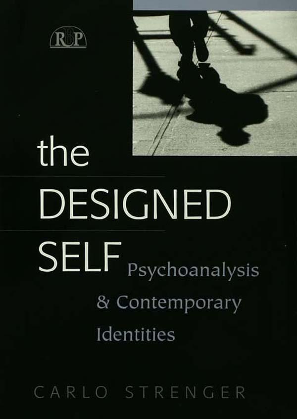 The Designed Self by Carlo Strenger