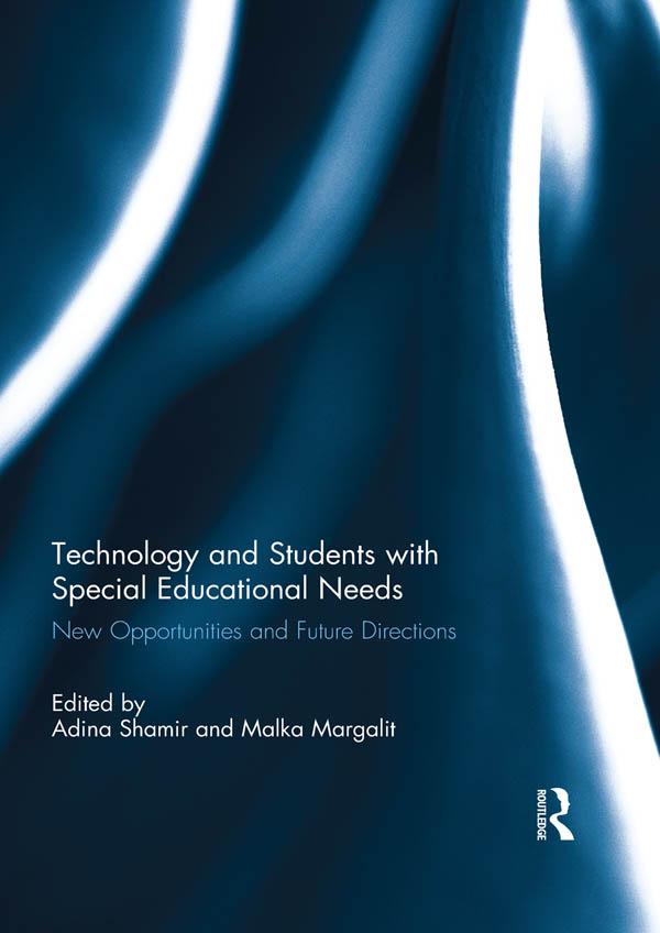 Technology and Students with Special Educational Needs by Adina Shamir, Malka Margalit