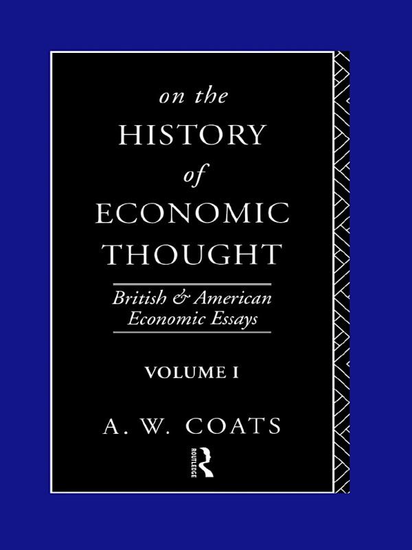 On the History of Economic Thought by A. W. Bob Coats