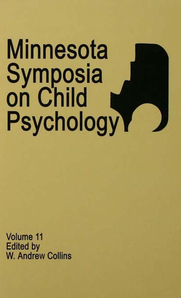Minnesota Symposia on Child Psychology by W. A. Collins