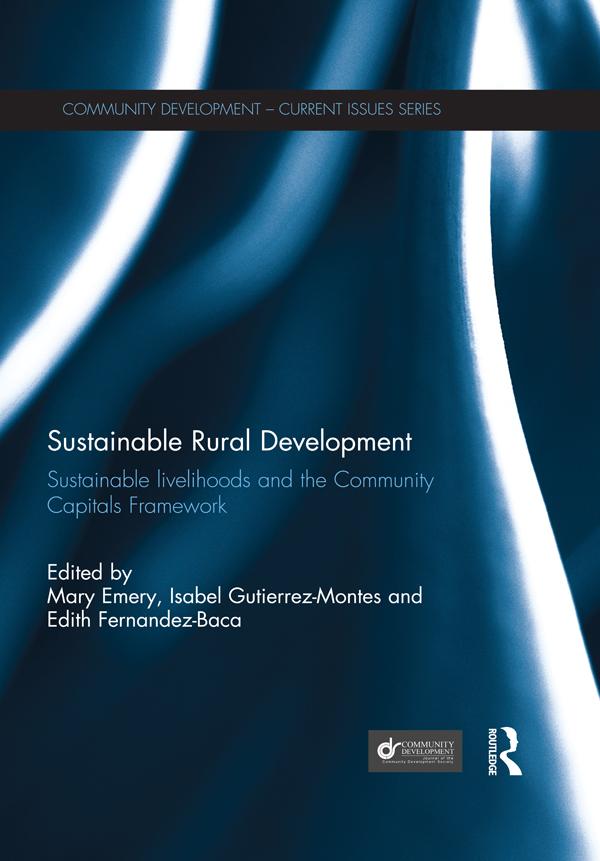 Sustainable Rural Development by Edith Fernandez-Baca, Isabel Gutierrez-Montes, Mary Emery