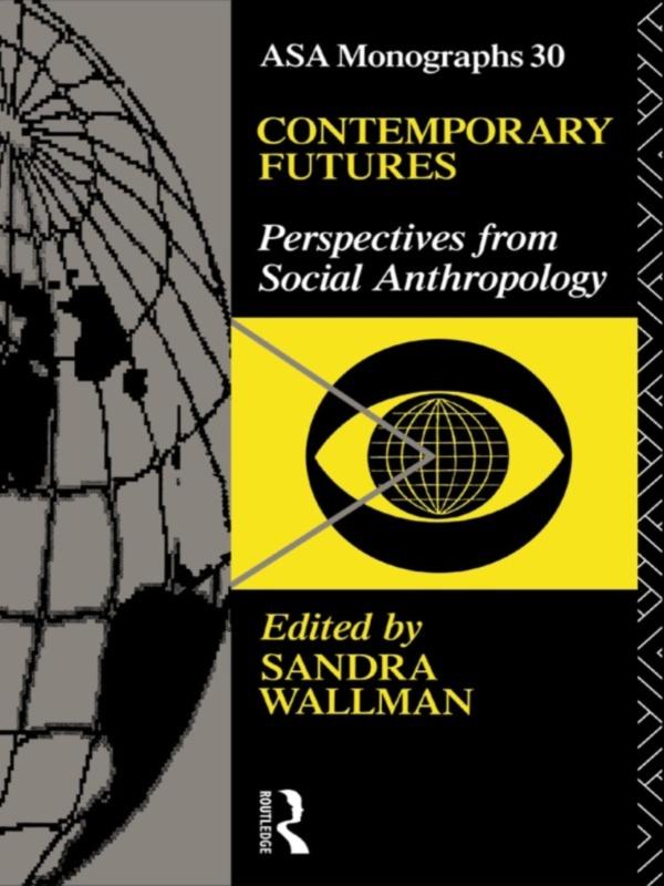 Contemporary Futures by Sandra Wallman
