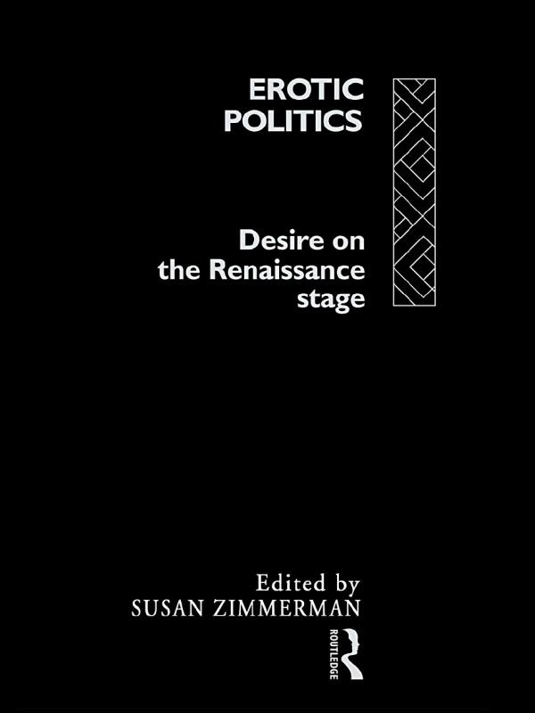 Erotic Politics by Susan Zimmerman