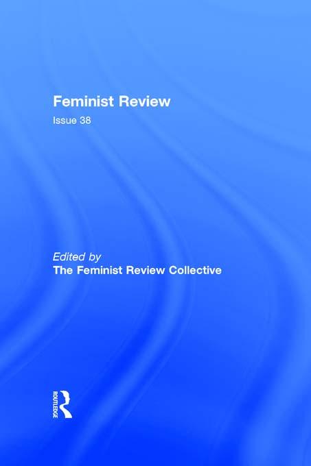 Feminist Review by The Feminist Review Collective