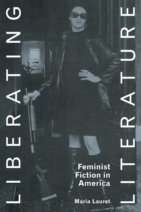 Liberating Literature by Maria Lauret