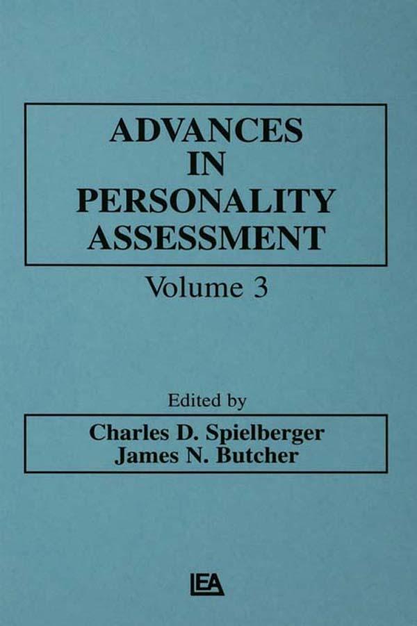 Advances in Personality Assessment by C. D. Spielberger, Charles D. Spielberger, J. N. Butcher
