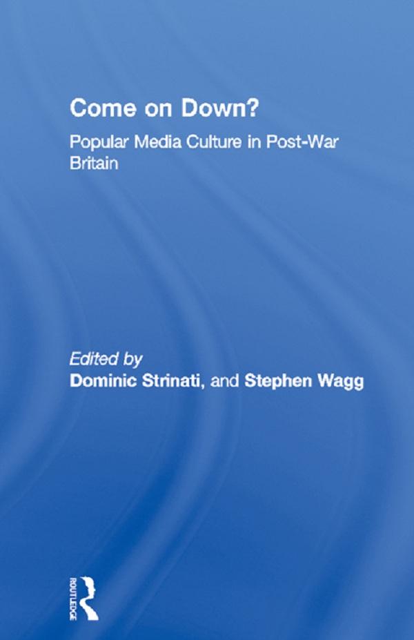 Come on Down? by Dominic Strinati, Stephen Wagg
