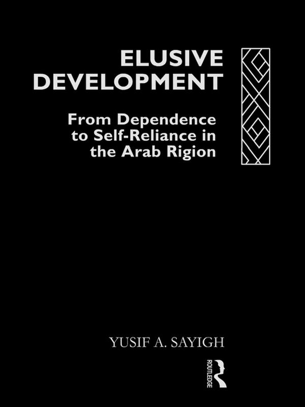 Elusive Development by Yusif A. Sayigh