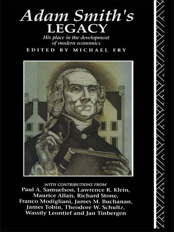 Adam Smith's Legacy by Michael Fry