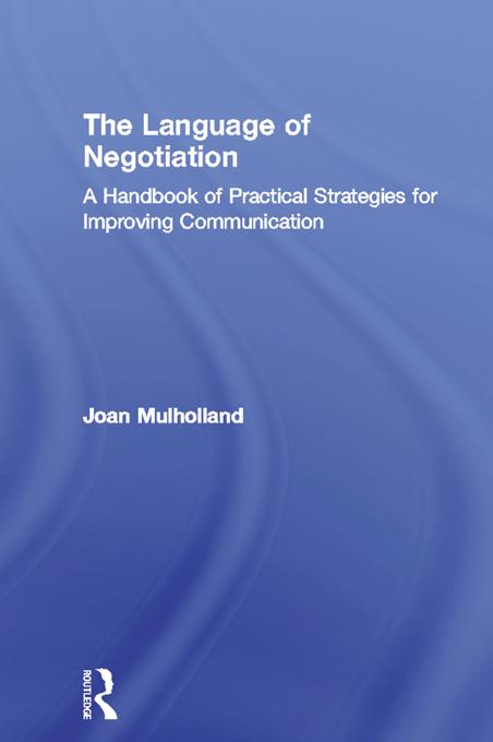 The Language of Negotiation by Joan Mulholland