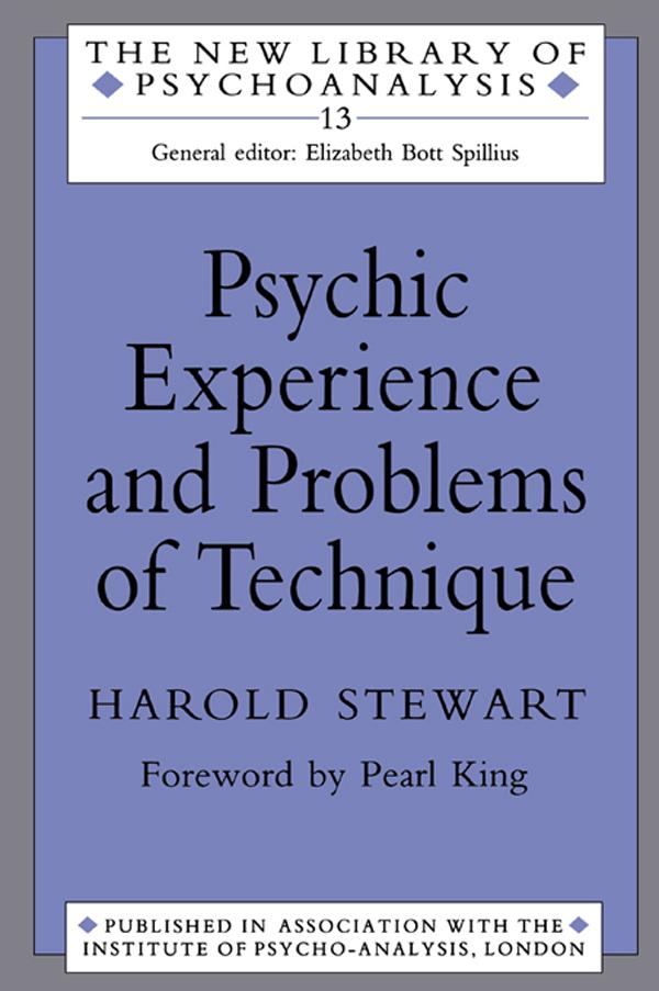 Psychic Experience and Problems of Technique by Harold Stewart