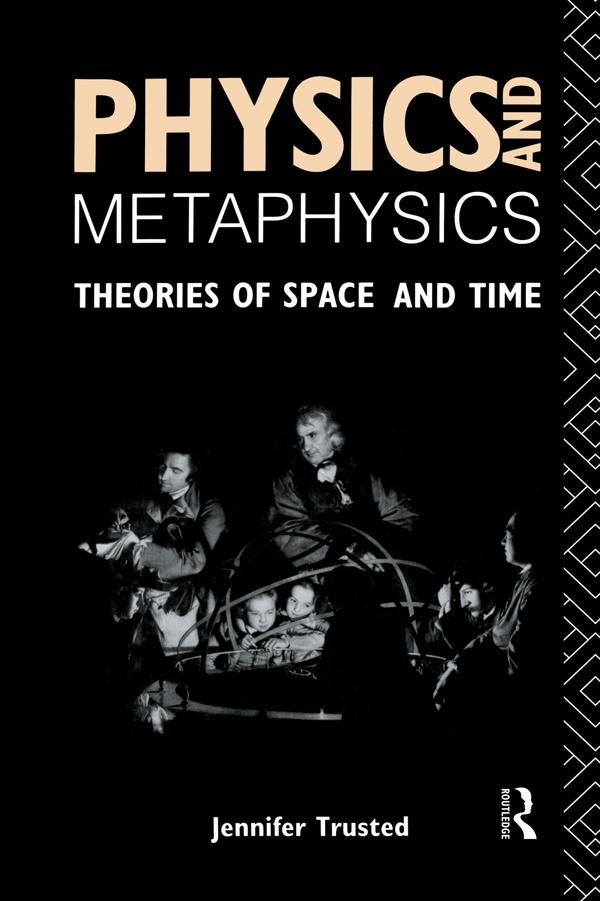Physics and Metaphysics by Jennifer Trusted